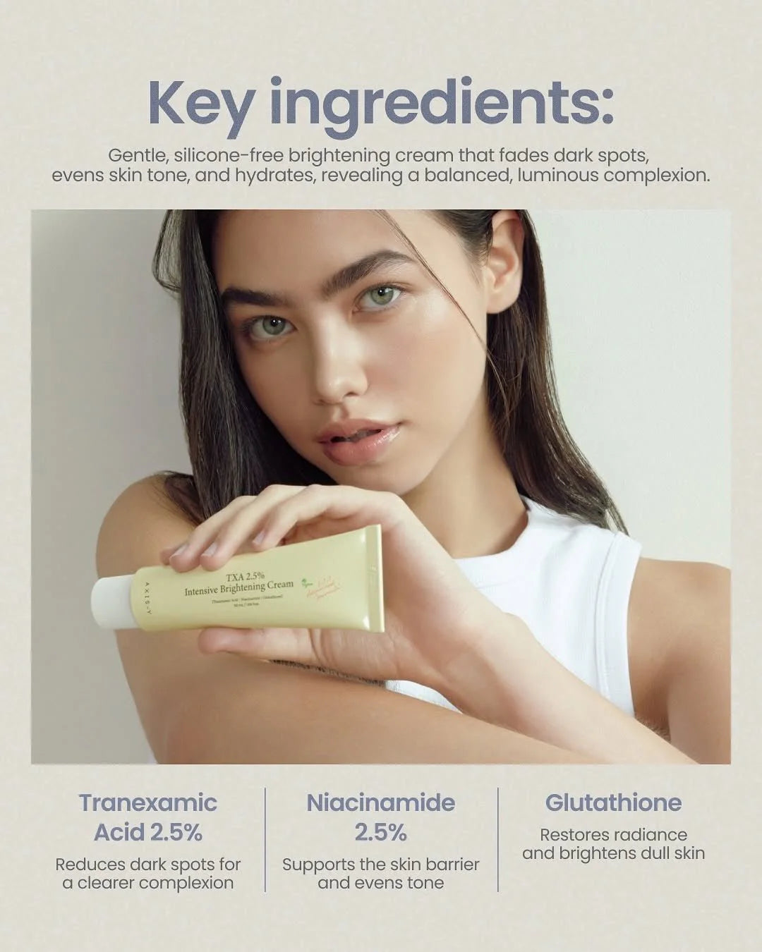 AXIS-Y TXA 2.5% Intensive Brightening Cream – Dark Spot & Tone Correction